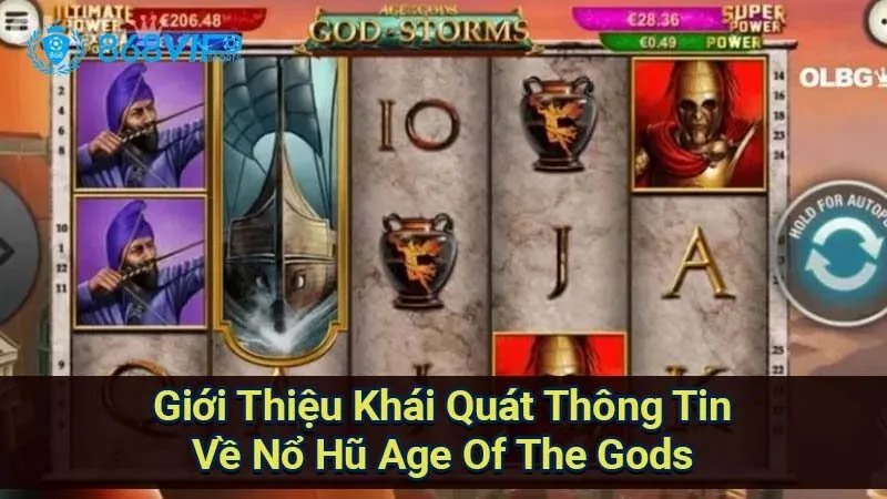 Nổ Hũ Age Of The Gods: Khám Phá Thế Giới Thần Thoại Đỉnh Cao 2 gioi-thieu-khai-quat-thong-tin-ve-no-hu-age-of-the-gods